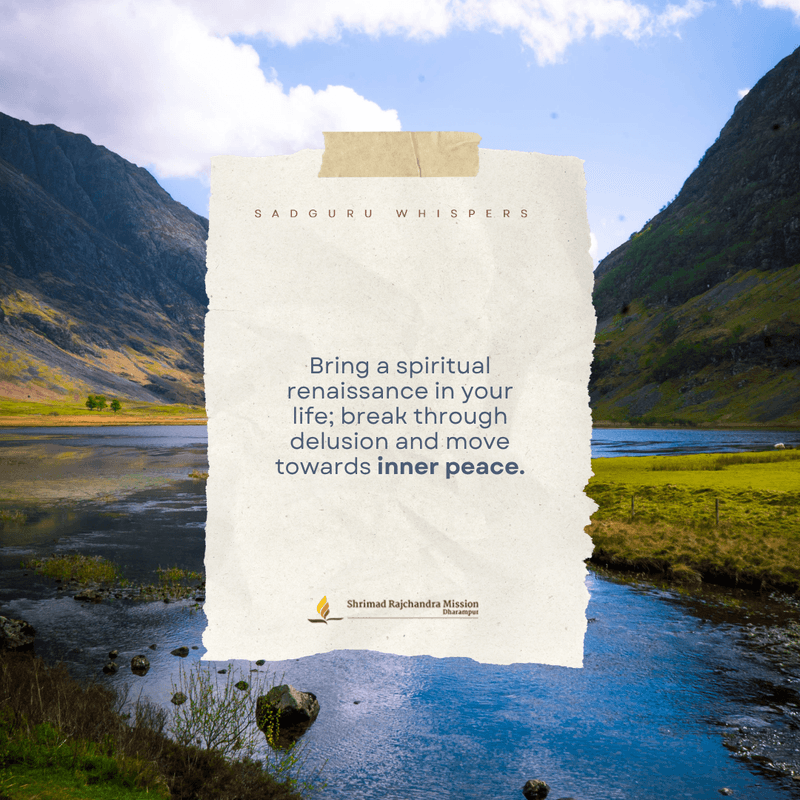 Bring a spiritual renaissance in your life; break through delusion and move towards inner peace.